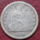 1876 Seated Liberty Quarter 25c Better Grade #98222