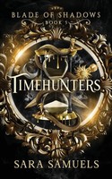 Timehunters Sara Samuels Taschenbuch Englisch 2025 Storytelling Press