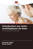 Introduction Aux Tests Audiologiques De Base Pour Les DéButants En Audiologie