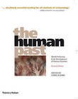 The Human Past: World Prehistory and the Development of Human Societies by Chris Scarre (Paperback, 2009)