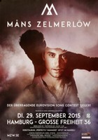 MäNs ZelmerlöW - Heroes , Hamburg 2015 | Konzertplakat | Poster