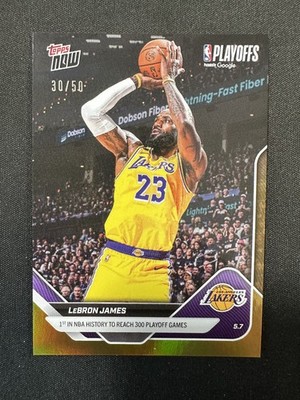 LeBron James 300 Playoff Games 2025-26 NBA Topps NOW - Card 300 Gold Foil 30/50
