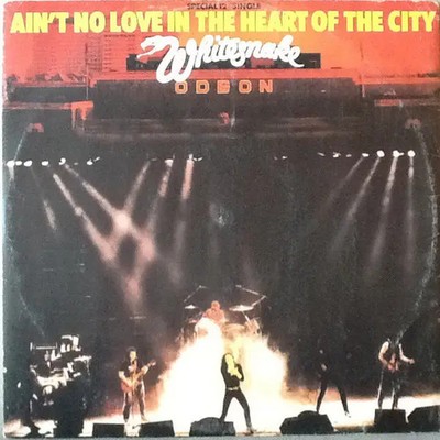 Whitesnake Aint No Love In The Heart Of The City Vinyl Single 12inch Liberty