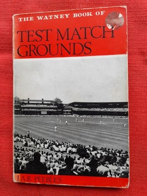 The Watney Book Of Test Match Cricket Grounds PB 1967 I A R Peebles History Rare