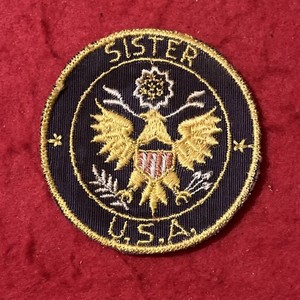 WWII Era “Sister” MILITARY SUPPORT Patch • Sought After Patch • G-VG