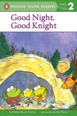 Good Night, Good Knight (Penguin Young Readers, Level 2) - Paperback - GOOD