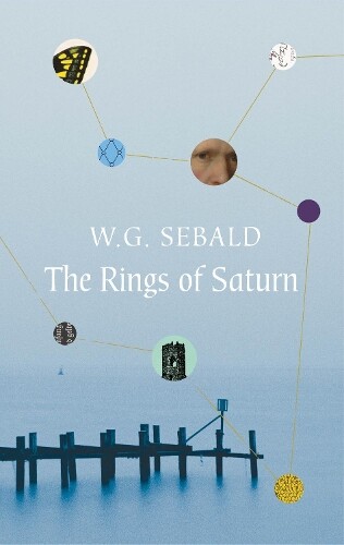 Thumbnail - W.g. Sebald The Rings Of Saturn (taschenbuch)