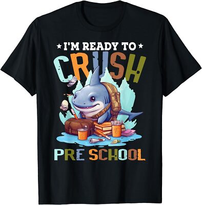 I'm Ready To Crush Preschool Shark Boys Animals Gift Unisex T-Shirt