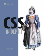 CSS in Depth Paperback Keith J. Grant