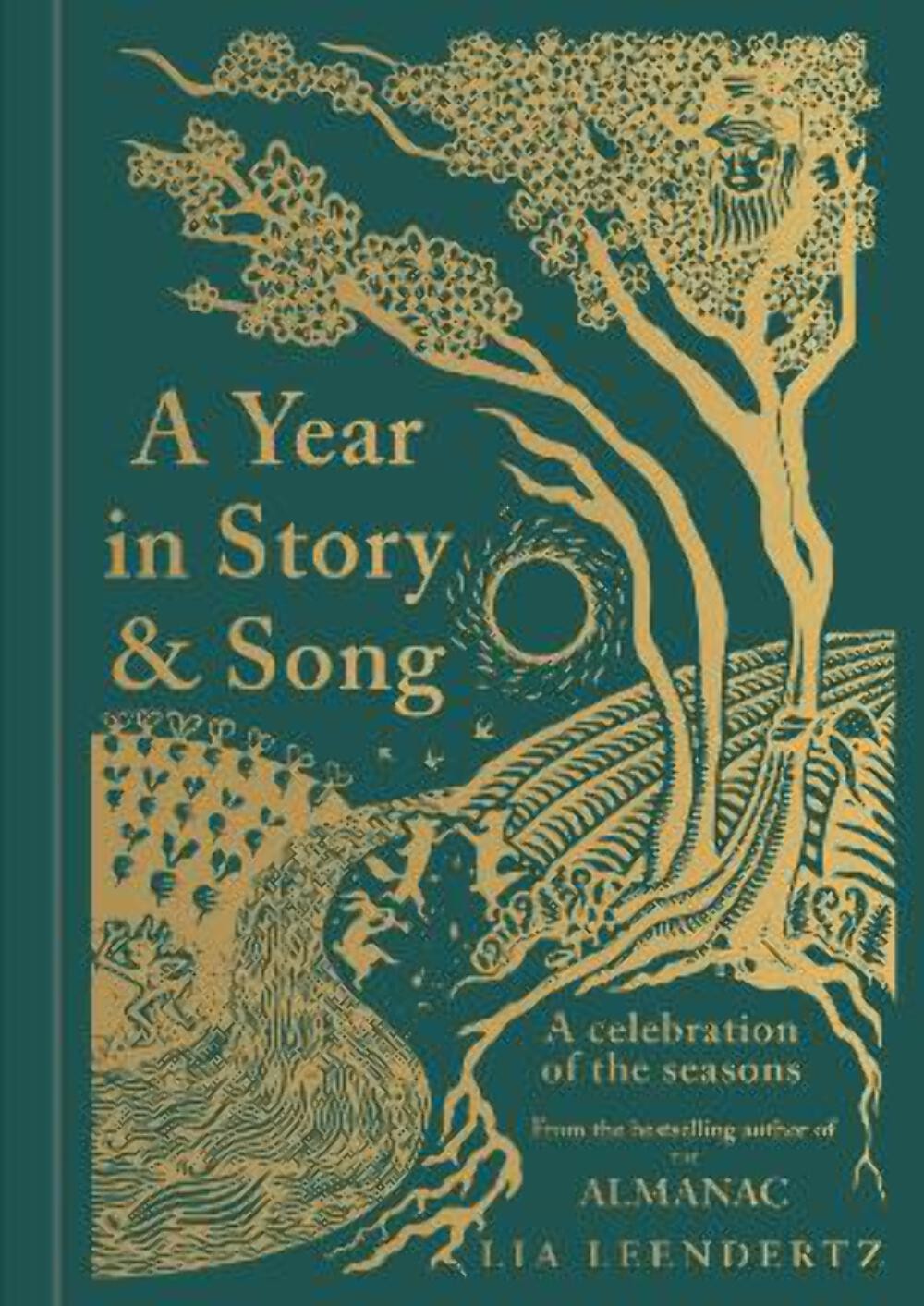 Leendertz Lia: A Year in Story and Song [2024] hardback