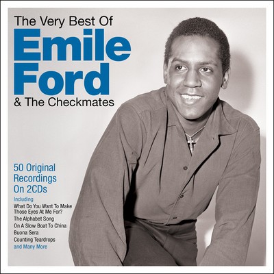 Emile Ford and The Checkmates: The Very Best of Emile Ford & the Checkmates