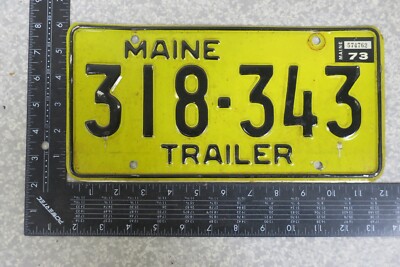 1973 73 MAINE ME TRAILER TRL LICENSE PLATE TAG #318-343 NATURAL STICKER