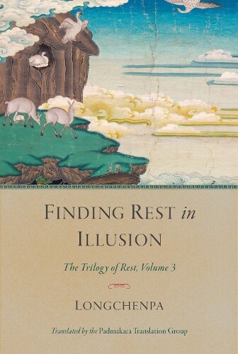 Thumbnail - Padmakara Translation Group Longchenpa Lon Finding Rest In I