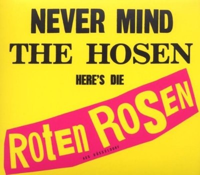 Die Roten Rosen Never Mind the Hosen-Here's Die Roten Rosen (De (CD) (UK IMPORT)