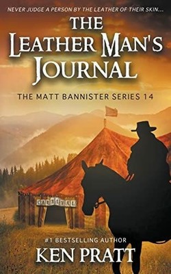 The Leather Man's Journal: A Christian Western Buch CKN Christian Publishing