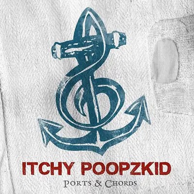 Itchy Poopzkid - Ports & Chords [Limited Deluxe Edition, inkl. DVD, Fahne und Me
