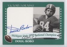 2003 TK Legacy Michigan State Spartans Victory for MSU Doug Bobo #1952D Auto 0v1