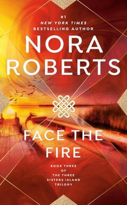 Face the Fire by Nora Roberts (English) Paperback Book