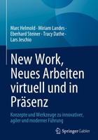 Marc Helmold (U. A.) | New Work, Neues Arbeiten Virtuell Und In PräSenz | Buch
