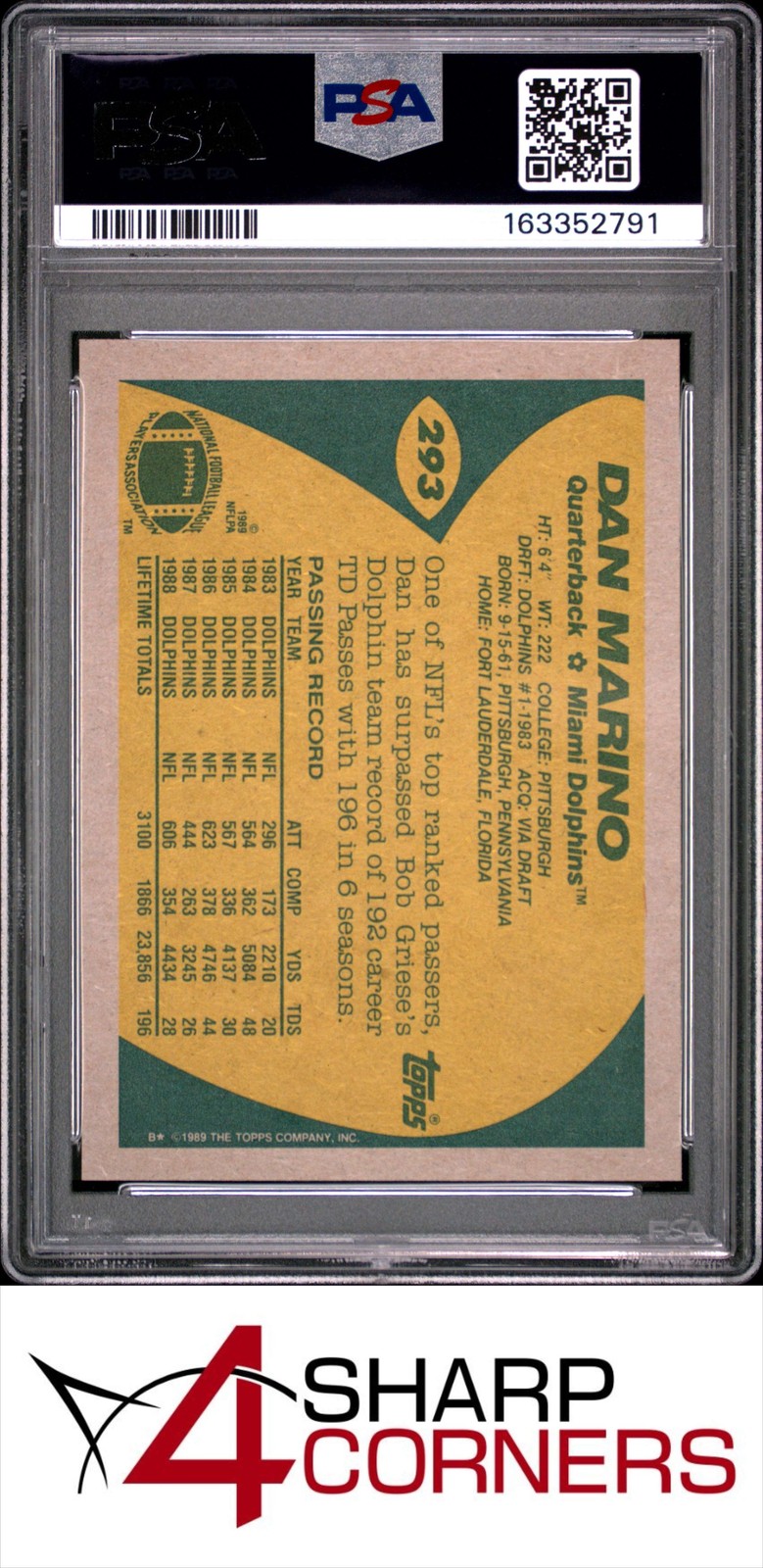 1989 TOPPS #293 DAN MARINO DOLPHINS HOF PSA 10 view 2