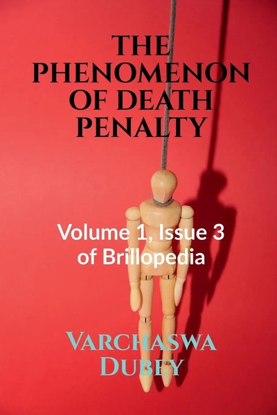 Varchaswa Dubey | THE Phenomenon OF Death Penalty | Taschenbuch | Englisch-image