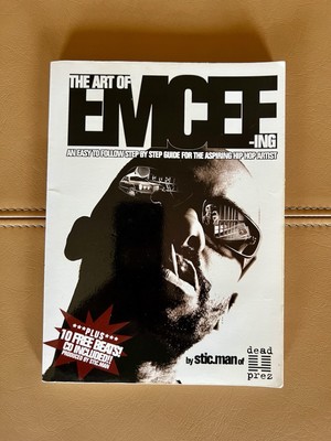 The Art of Emcee-ing | Dead Prez | Stic Man | selten signiert