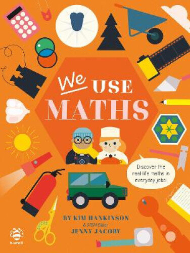 Thumbnail - We Use Maths: Discover The Real-life Maths In Everyday Jobs (we Use It