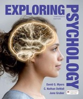 Exploring Psychology, David G. Myers