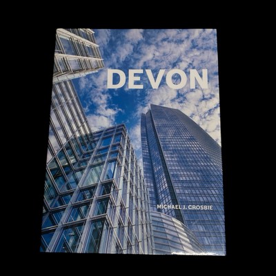 Devon: The Story of a Civic Landmark Oklahoma City Petroleum Energy Oil Company