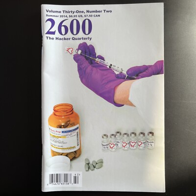 2600 The Hacker Quarterly Magazine / Journal. Vol 31 Num 2 Summer 2014
