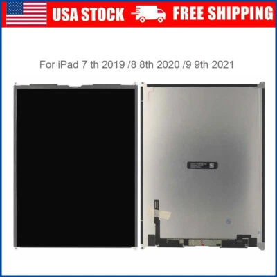 LCD Display Screen Replacement For iPad 7 iPad 8 A2197 A2198 A2200 A2270 A2428