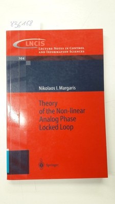 Theory of the non-linear analog phase locked loop. Lecture notes in control and 
