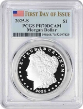 2025-S Morgan Silver Dollar PR70DCAM First Day of Issue PCGS