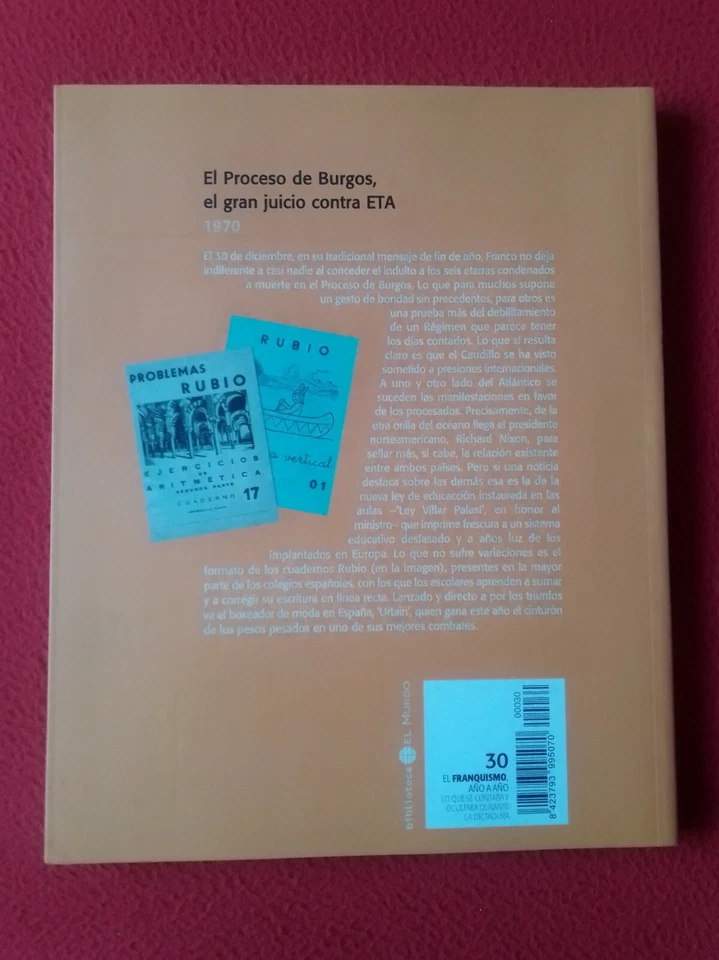 LIBRO Nº 30 BIBLIOTECA EL MUNDO FRANQUISMO AÑO A AÑO 1970 PROCESO DE BURGOS ETA. - Imagen 2 de 4