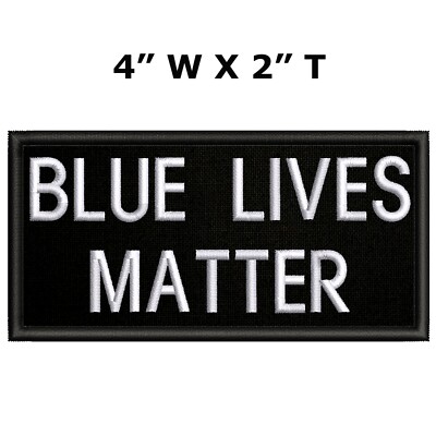 BLUE LIVES MATTER EMBROIDERED PATCH HOOK & LOOP PROTESTS INJUSTICE APPLIQUE