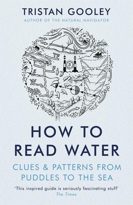How to Read Water | Tristan Gooley | englisch