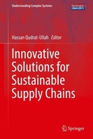Innovative Solutions For Sustainable Supply Chains Hassan Qudrat-Ullah