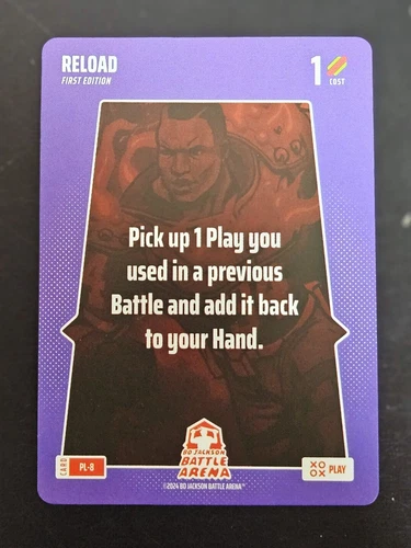 2024 Bo Jackson Battle Arena - Reload Play Card #PL-8 1st Edition