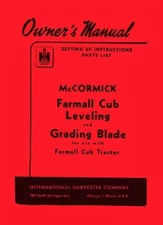 International Farmall Cub Tractor Leveling Grading Blade Owner Operators Manual