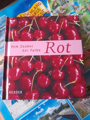 Vom Zauber der Farbe Rot  Hrsg. von Dörte Fuchs und Jutta Orth Fuch| Sehr Gut