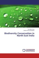 Taj Uddin Khan (U. A.) | Biodiversity Conservation In North East India | Buch