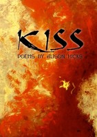 Kiss Alison Hicks Taschenbuch Kartoniert / Broschiert Englisch 2011