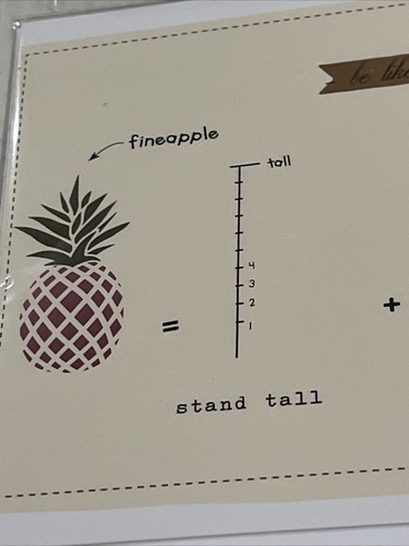 Humorous Card “Be Like A Fineapple: Stand Tall, Wear A Crown, Be Sweet On•••••• - Picture 2 of 13