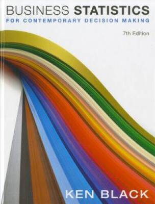 Business Statistics: For Contemporary Decision Making - Hardcover - GOOD