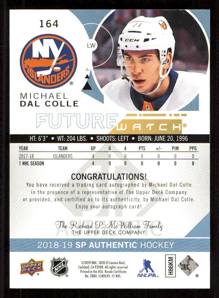 2018-19 SP Authentic #164 Michael Dal Colle FW AU/949* RC /999 - Image 2 of 2