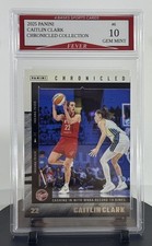 2025 Panini Caitlin Clark CHRONICLED COLLECTION Card #6 Gem Mint 10