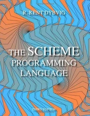 The Scheme Programming Language 3e, Dybvig, R Kent