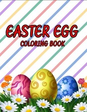 Easter egg coloring book: A Fun Happy Easter coloring book for kids by Dasanix G