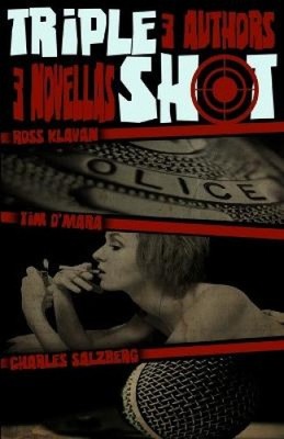 Triple Shot by Klavan, Ross NEU