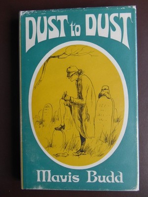 Mavis Budd Dust to Dust 1st Edn 1966 Childhood Memoir English Country Life VGC
